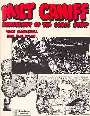 Milt Coniff He Was Called The Rembrandt Of Comics Flying Buttress