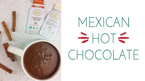 Mexican Hot Chocolate Leaner Creamer Youtube