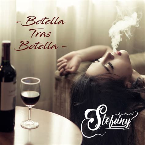 ‎Botella Tras Botella - Single by Stefany on Apple Music