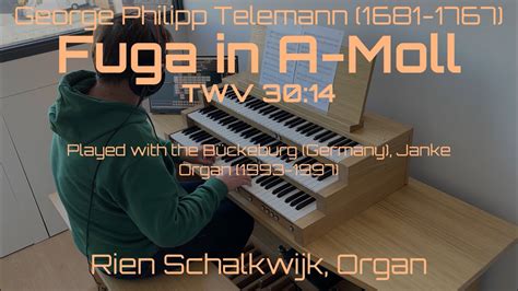 Fuga In A Moll TWV 30 14 George Philipp Telemann 1681 1767 YouTube