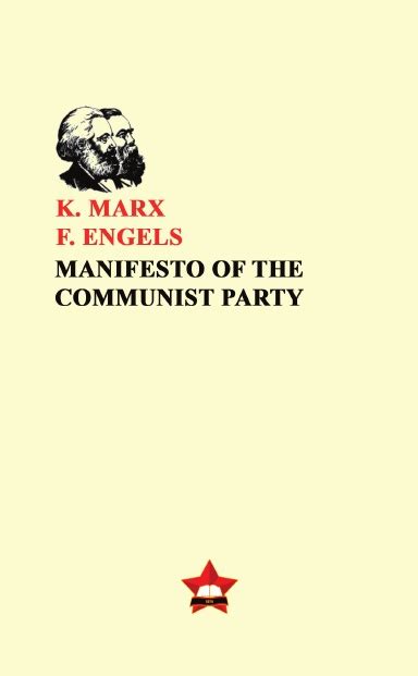 Manifesto of the Communist Party -- Marx/Engels