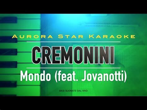 Cesare Cremonini Feat Jovanotti Mondo Aurora Star Karaoke YouTube