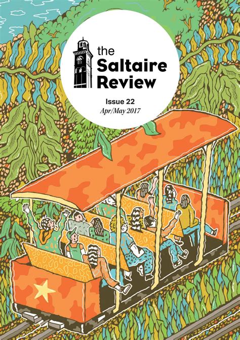 The Saltaire Review | Issue 22 | Apr/May 2017 by Festival Publications ...