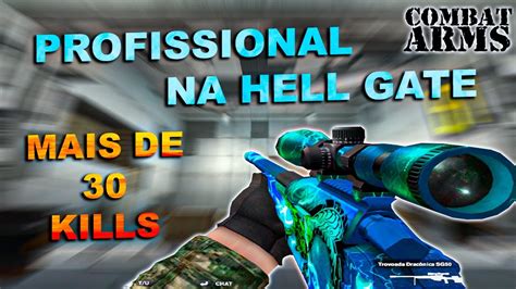 Combat Arms Profissional Na Hell Gate Fiz Mais De Kills Youtube