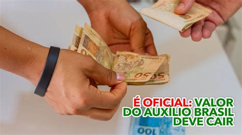 É OFICIAL valor do Auxílio Brasil deve cair a partir DESTA data saiba