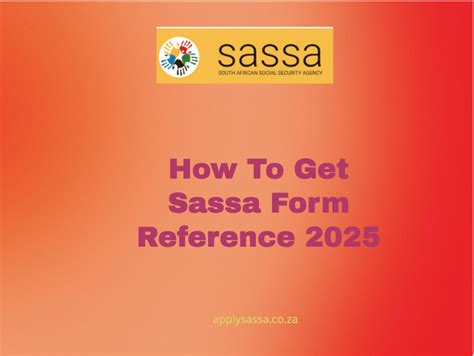 How To Get Sassa Form Reference 2025 Sassa Grant 2025