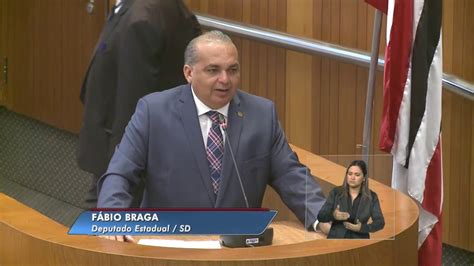 Discurso Do Deputado Fabio Braga Youtube