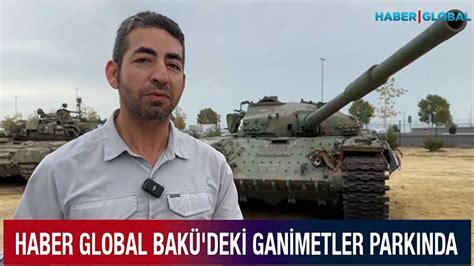 Haber Global Bakü deki Ganimetler Parkı nda