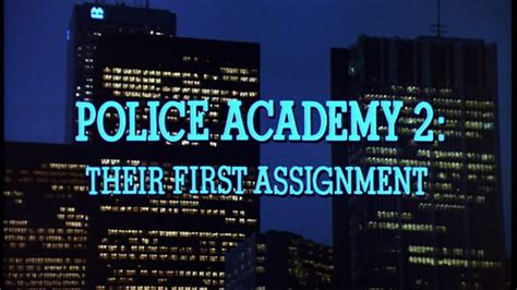 Picture Of Police Academy 2 Their First Assignment