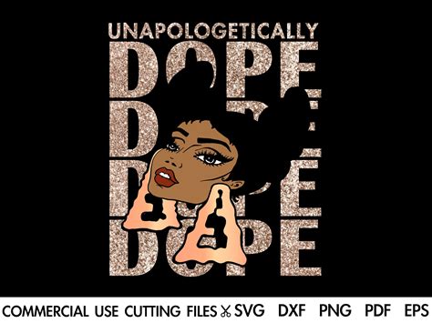 Unapologetically Dope SVG Black Girl Magic SVG Dope Svg Etsy