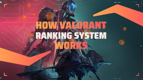 How The Valorant Ranking System Works