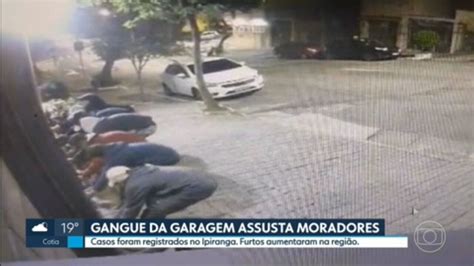 Gangue Da Garagem Assusta Moradores Do Ipiranga Na Zona Sul De Sp