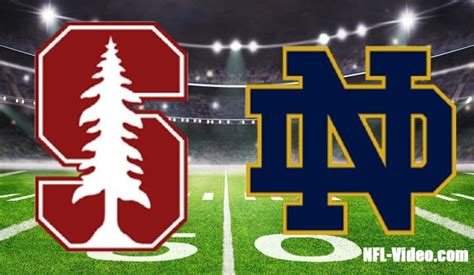 Stanford Vs Notre Dame Football Week 7 2022 Full Game Replay R Cfbuploads