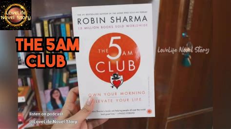 The 5AM Club Book Review Love Life Novel Story YouTube