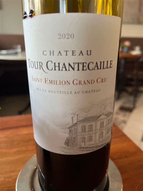 2020 Château Tour Chantecaille France Bordeaux Libournais St