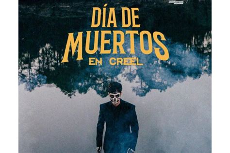 D A De Muertos Llenar De Magia Y Tradici N A Creel