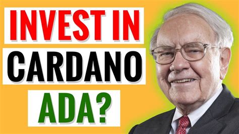 Must See Will Billionaire Warren Buffett Invest In Cardano Ada Youtube