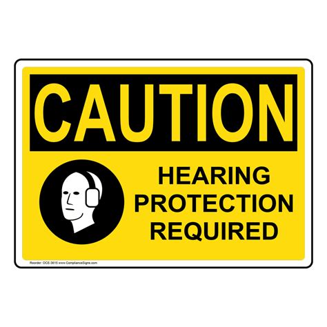 OSHA Sign - CAUTION Hearing Protection Required Sign - PPE