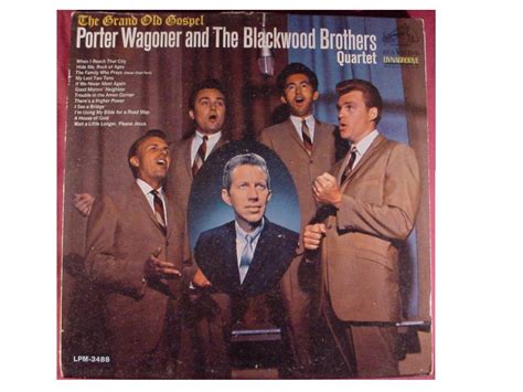 Porter Wagoner And The Blackwood Brothers Quartet Very Nice