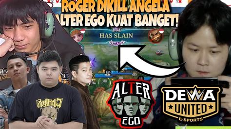 Kiting Alter Ego Terlalu Gila Roger Dikill Angela Rekt Alter Ego