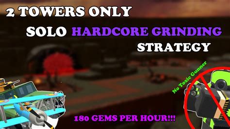 2 Towers Only Solo Hardcore Gems Grinding Strategy Without Toxic Gunner Tower Defense