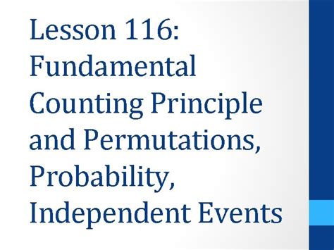 Lesson 116 Fundamental Counting Principle And Permutations Probability