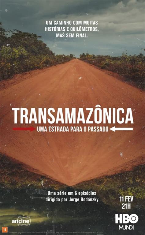 Pôster Transamazônica Uma Estrada Para o Passado Pôster 1 no 1