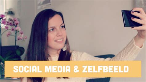 Social Media And Zelfbeeld Youtube