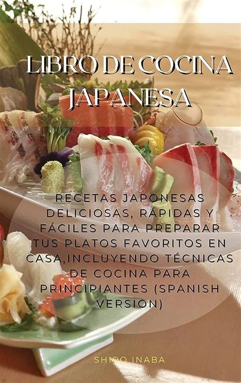 Arriba Imagen Recetas De Cocina Japonesa Para Principiantes