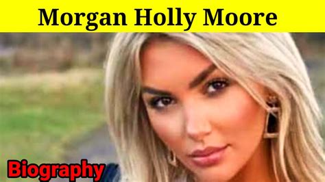 Morgan Holly Moore Successful Story Youtube