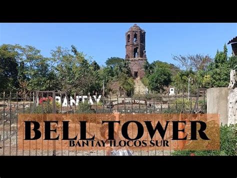 Bantay Bell Tower Bantay Ilocos Sur Travel Viral Viralvideo Happy