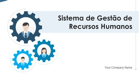 Os 10 Principais Modelos De Gerenciamento De Recursos Humanos Com