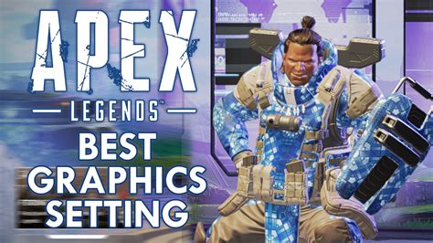 Best Graphics Settings For Apex Legends Gpcb