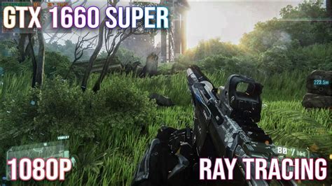 Crysis 3 Remastered Very High Settings Ray Tracing GTX 1660 Super