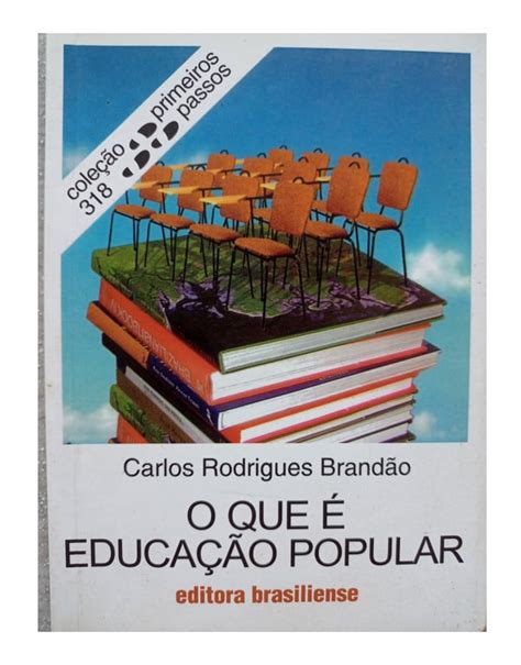 Livro O Que é Educação Popular de Carlos Rodrigues Brandão pela