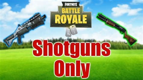 Shotgun Only Challenge Youtube