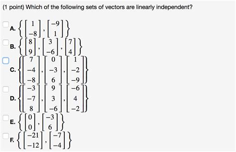 Solved Which Of The Following Sets Of Vectors Are Linearly Chegg