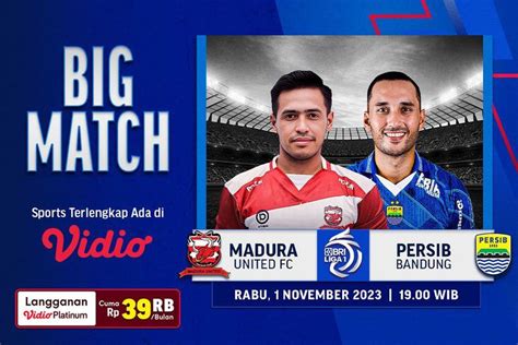 Link Live Streaming Madura United Vs Persib Bandung Di Vidio Rabu