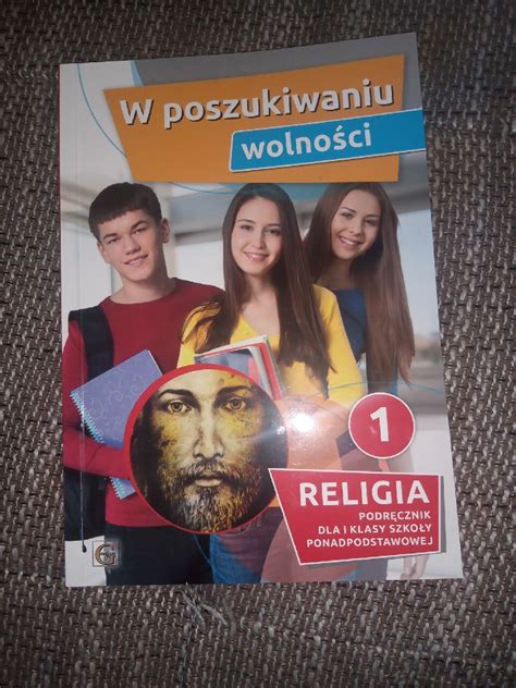 Podręcznik do Religii W poszukiwaniu wolności 1 Przeworsk Kup