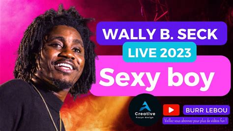 Wally Seck Sexy Boy Live 2023 YouTube