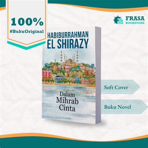 Jual Buku Republika Novel Dalam Mihrab Cinta Habiburrahman El Shirazy