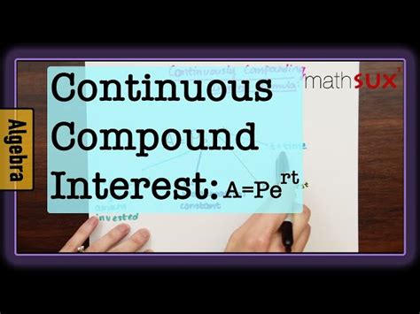 Continuous Compounding Interest Formula And Examples Schooltube