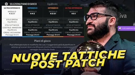 Tattiche Post Patch Danipi Fc Youtube