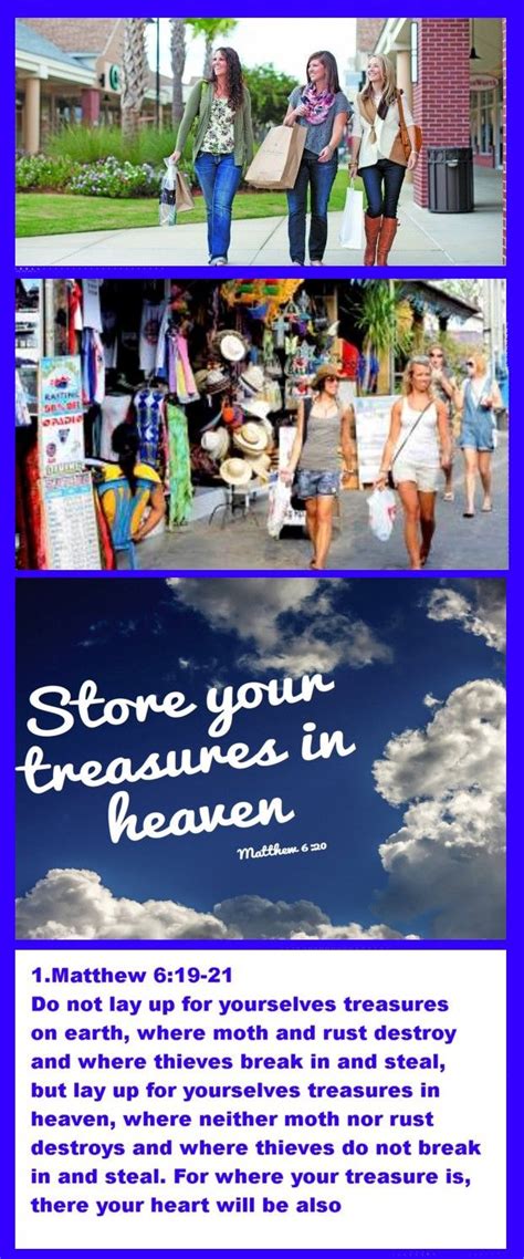 1 Matthew 6 19 21 Lay Up For Yourselves Treasures In Heaven Treasures