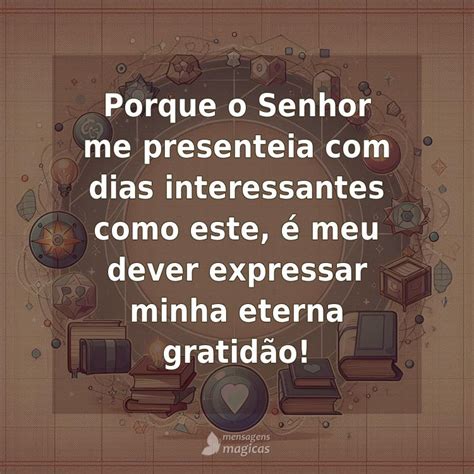 Frases De Agradecimento A Deus Por Mais Um Dia