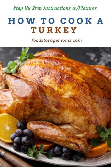 How To Cook A Turkey Food Storage Moms Frango Assado No Forno