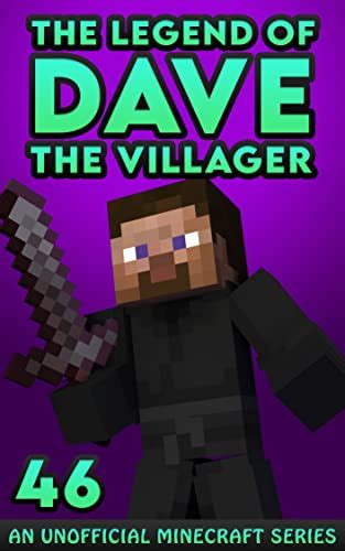 The Legend Of Dave The Villager 46 The Legend Of Dave The Villager