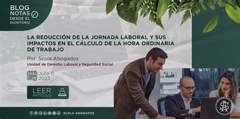 LA REDUCCIÓN DE LA JORNADA LABORAL Y SUS IMPACTOS EN EL CÁLCULO DE LA