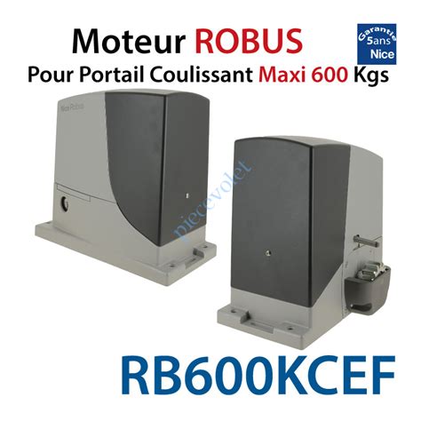 Nice RB600KCEF Moteur Robus Pour Portail Coulissant Poids Maxi 600kg