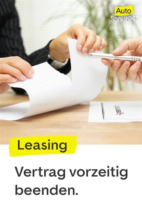 Auto Leasingvertrag K Ndigen Alle Infos Und Wichtige Tipps Auto